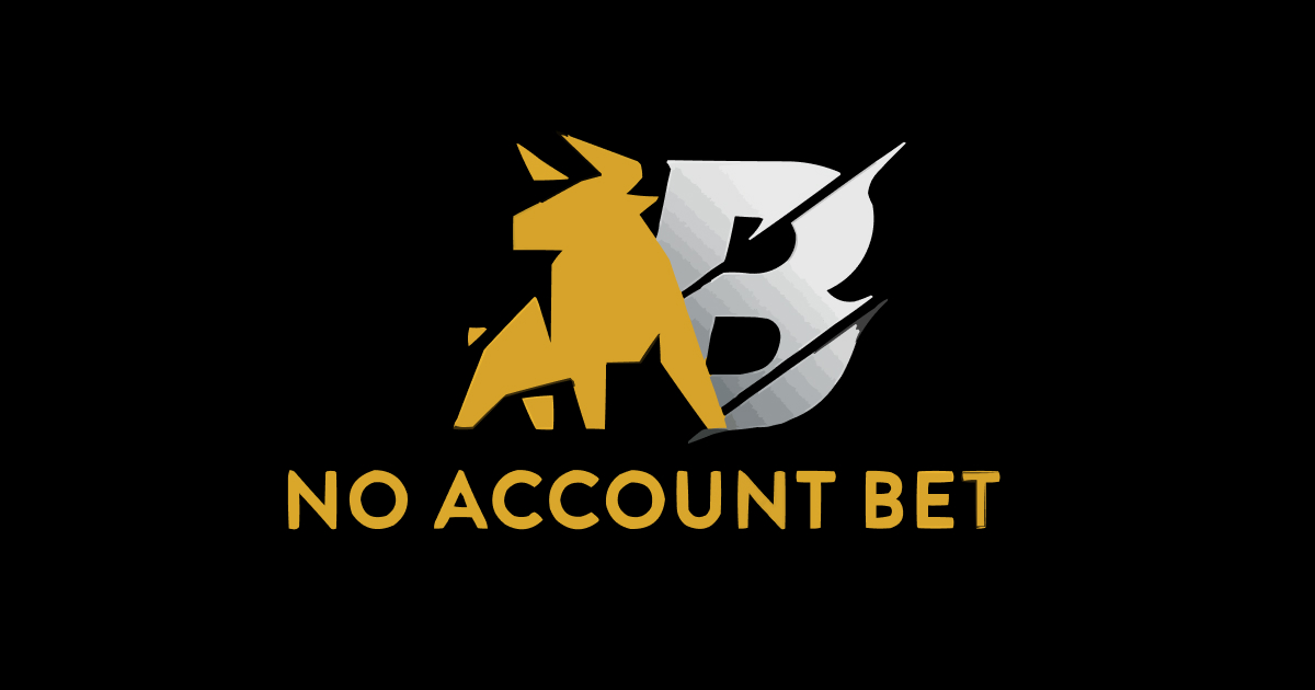 No Account Bet